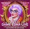 Un tributo a Dame Edna en Vivo