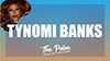 Tynomi Banks