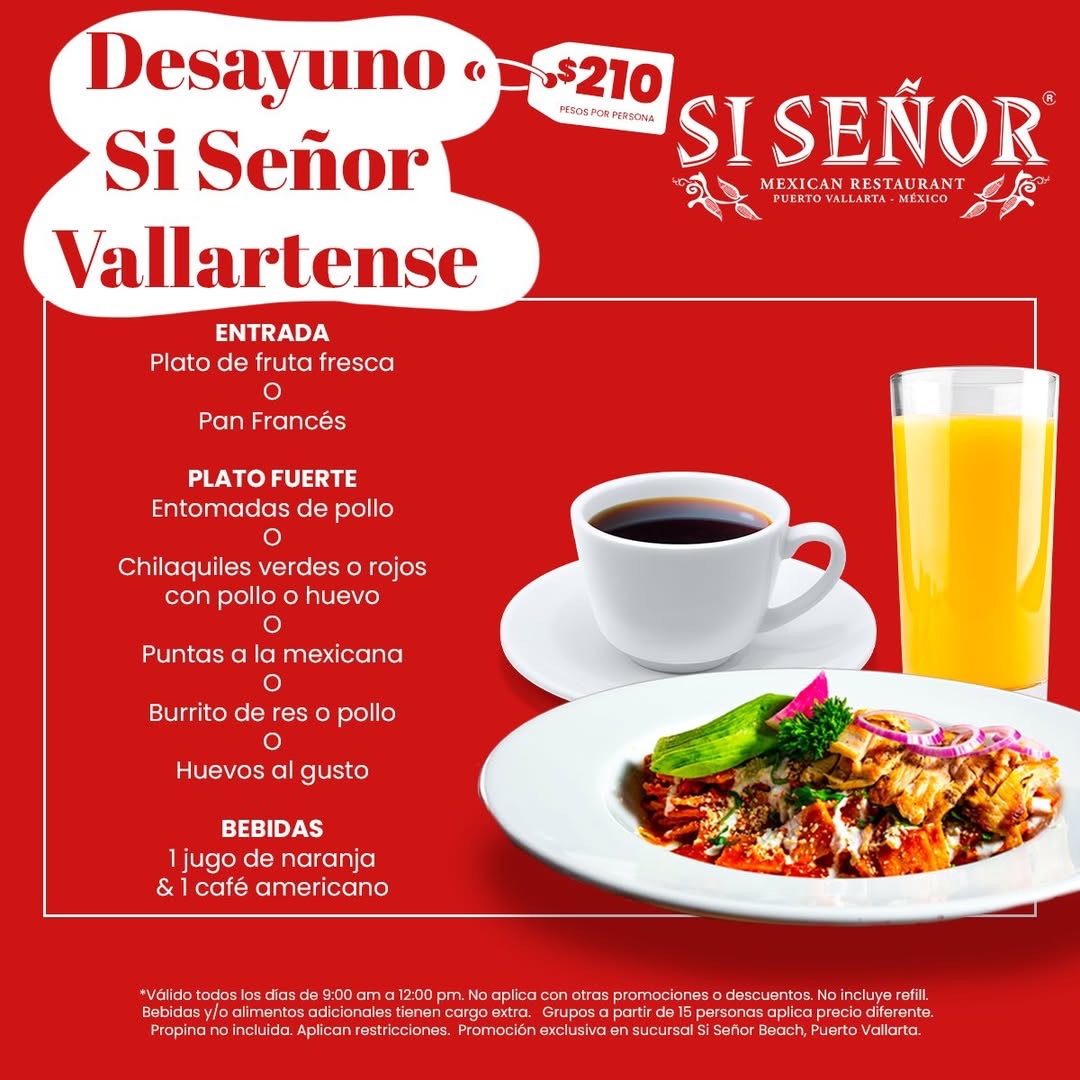 Breakfast Si Señor Vallartense