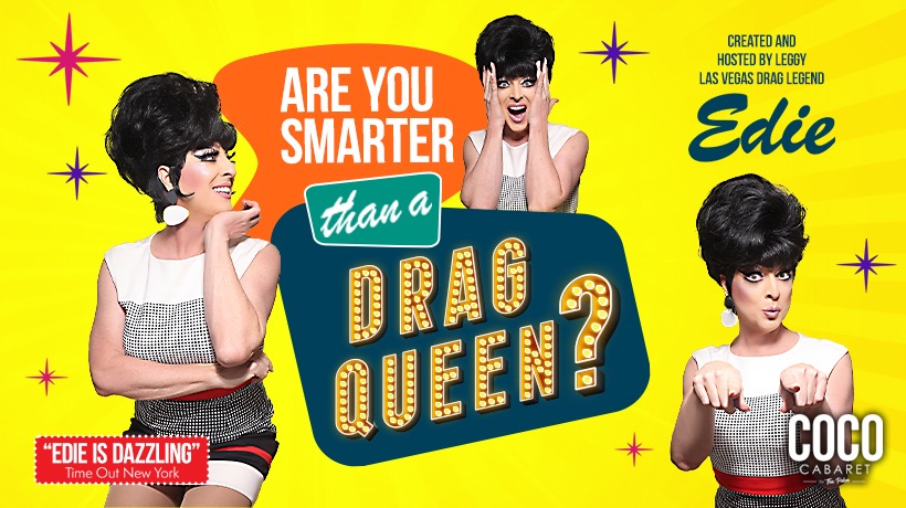 Edie – Are You Smarter than a Drag Queen? Tickets