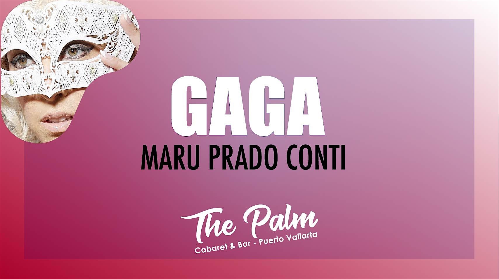 Gaga – Mother Mayhem