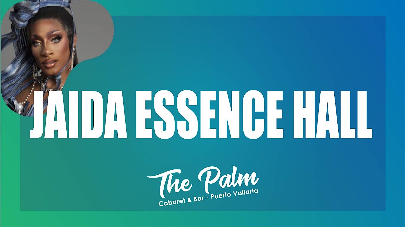 Jaida Essence Hall