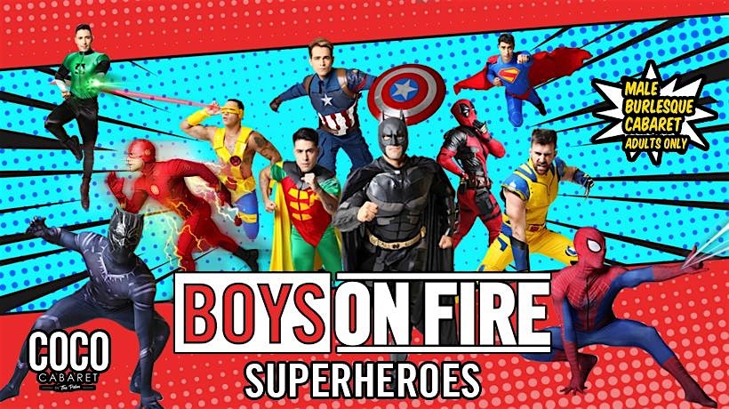 Boys On Fire - Superheroes