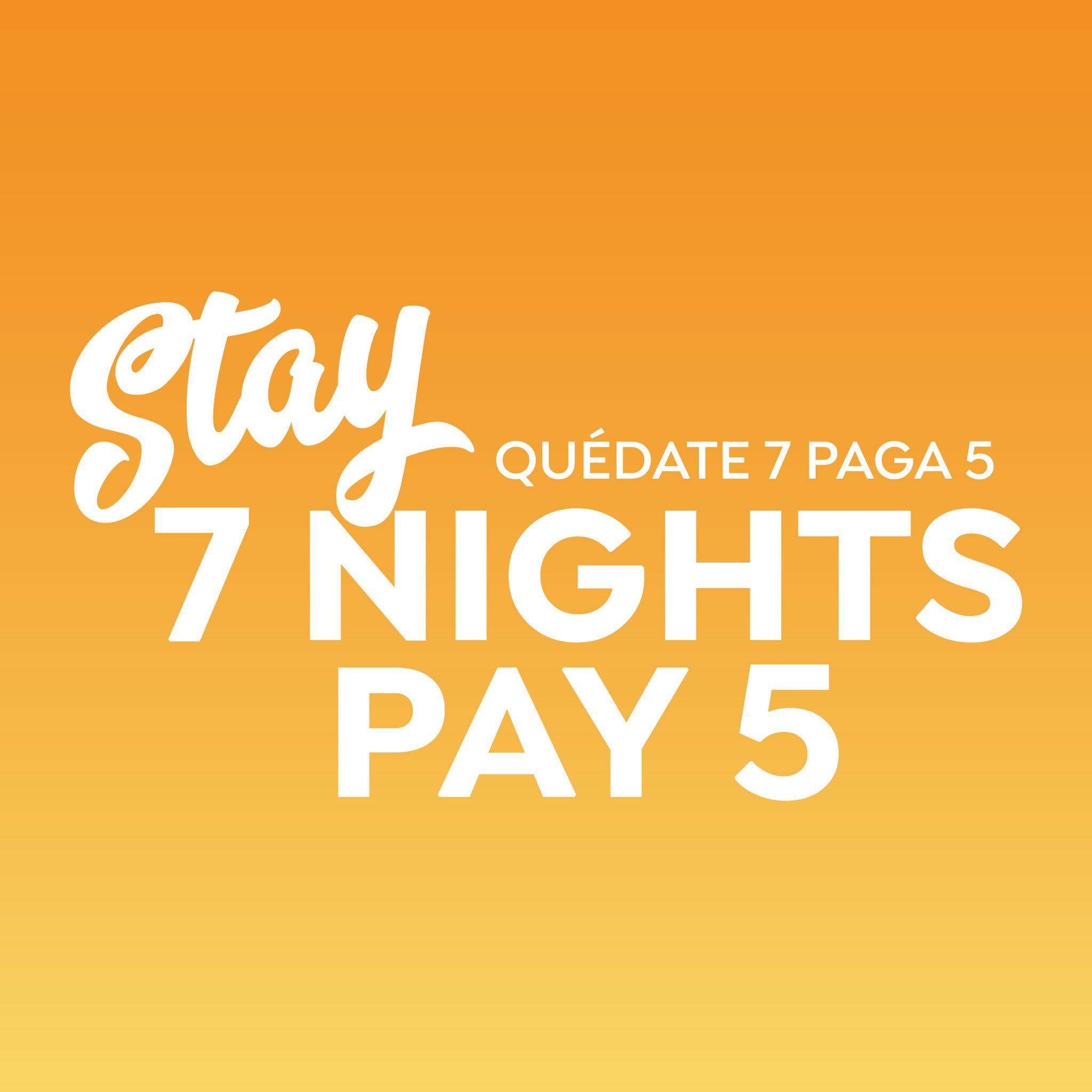 Stay 7 Nights Pay 5