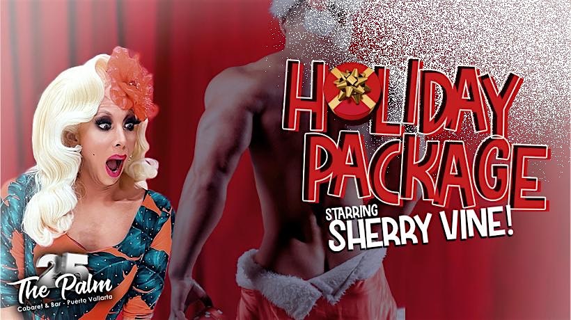 Sherry Vine – Holiday Package