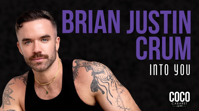 Brian Justin Crum – Into You