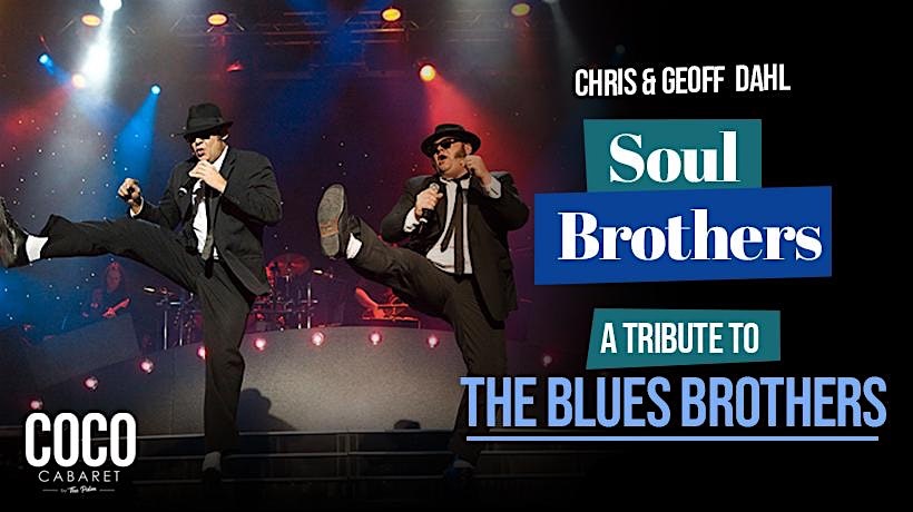 Soul Brothers – A tribute to the Blues Brothers