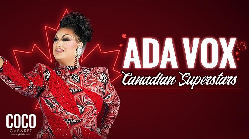 Ada Vox – Canadian Superstars