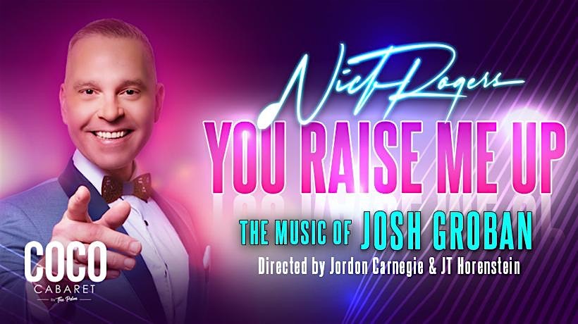 You Raise Me Up: The Music of Josh Groban