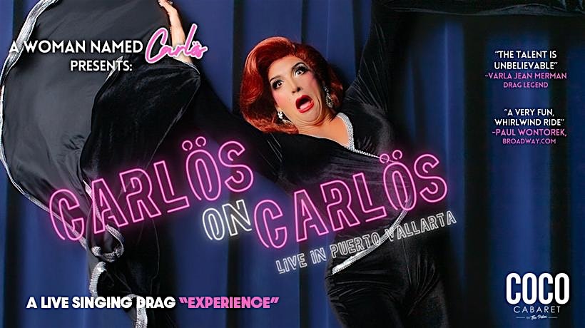 A Woman Named Carlos – Carlös on Carlös