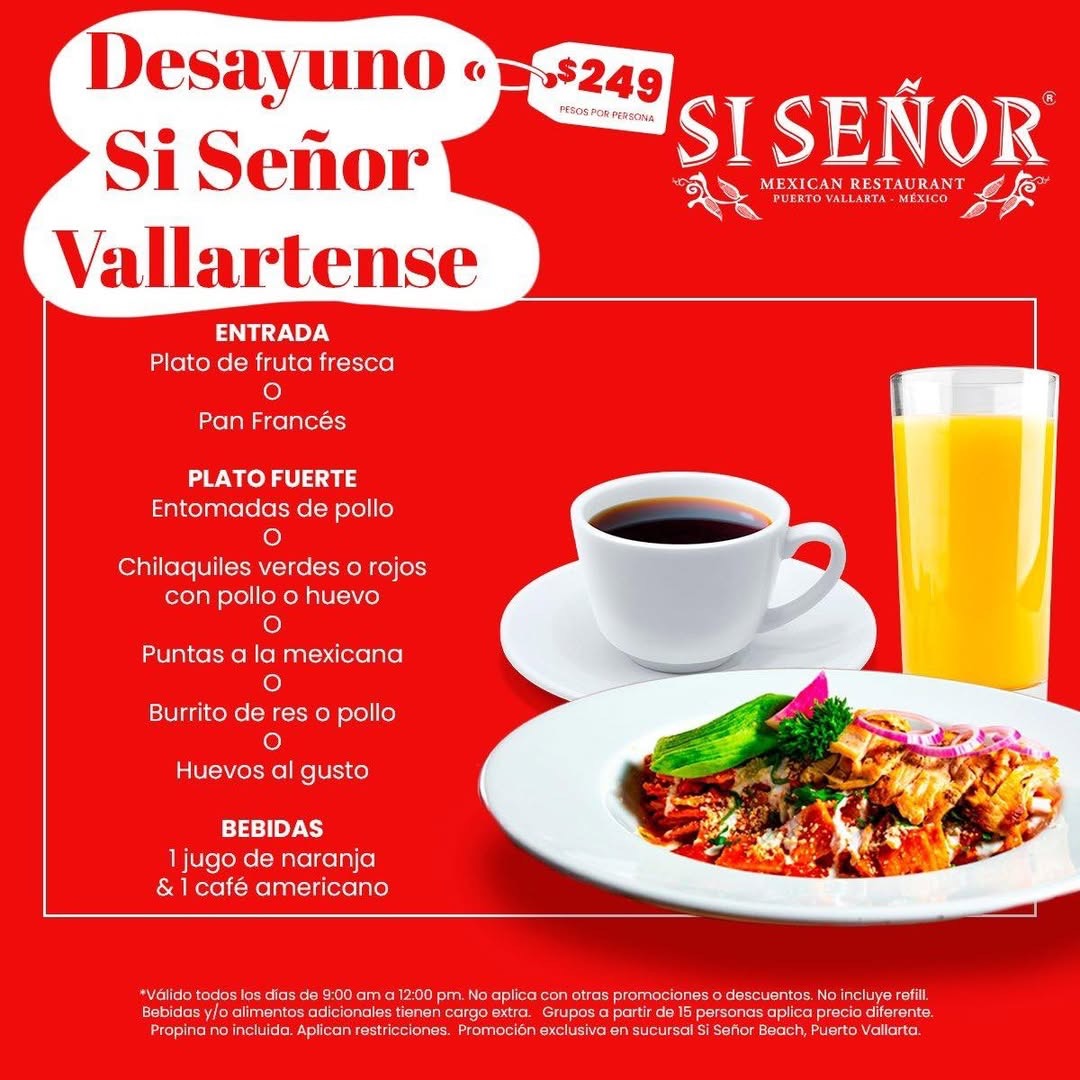 Breakfast Vallarta Si Señor 