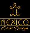 Mexico Event Design 