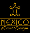 Mexico Event Design