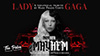 Gaga – Mother Mayhem