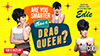 Edie – Are You Smarter than a Drag Queen? Tickets