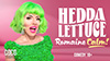 Hedda Lettuce - ¡Romana, Calma!