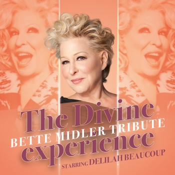 The Divine Experience - Bette Midler Tribute