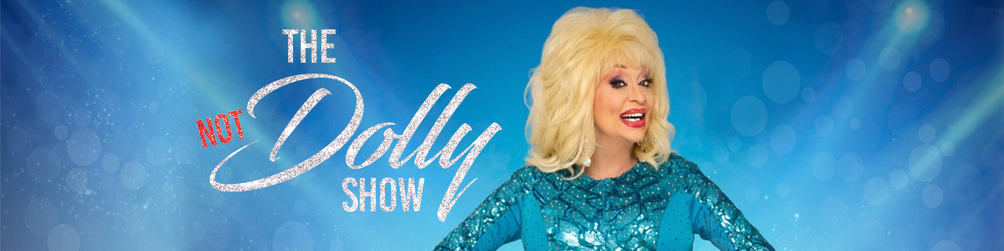 The Not Dolly Show