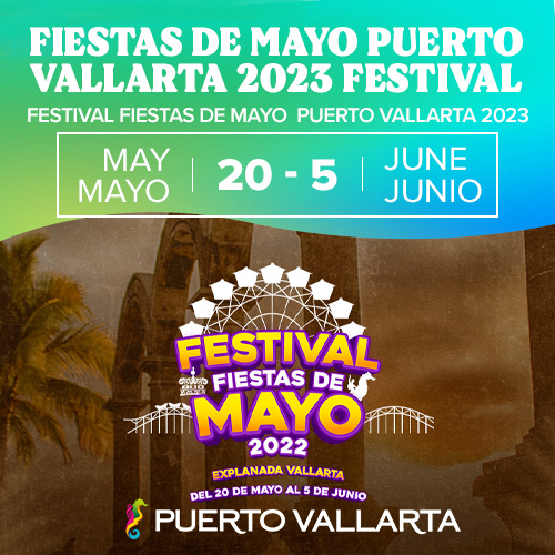 Fiestas De Mayo PV 2023 Festival