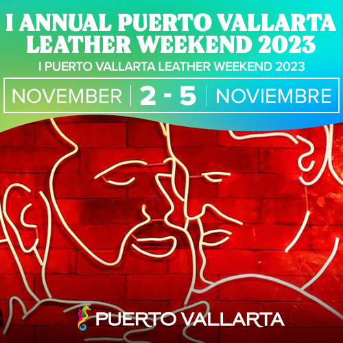 I Annual Puerto Vallarta Leather Weekend 2023