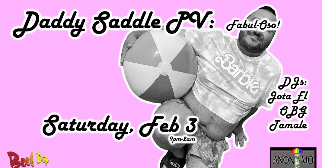 Daddy Saddle PV: Fabul-Oso!