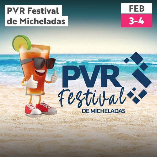 Micheladas PVR Festival