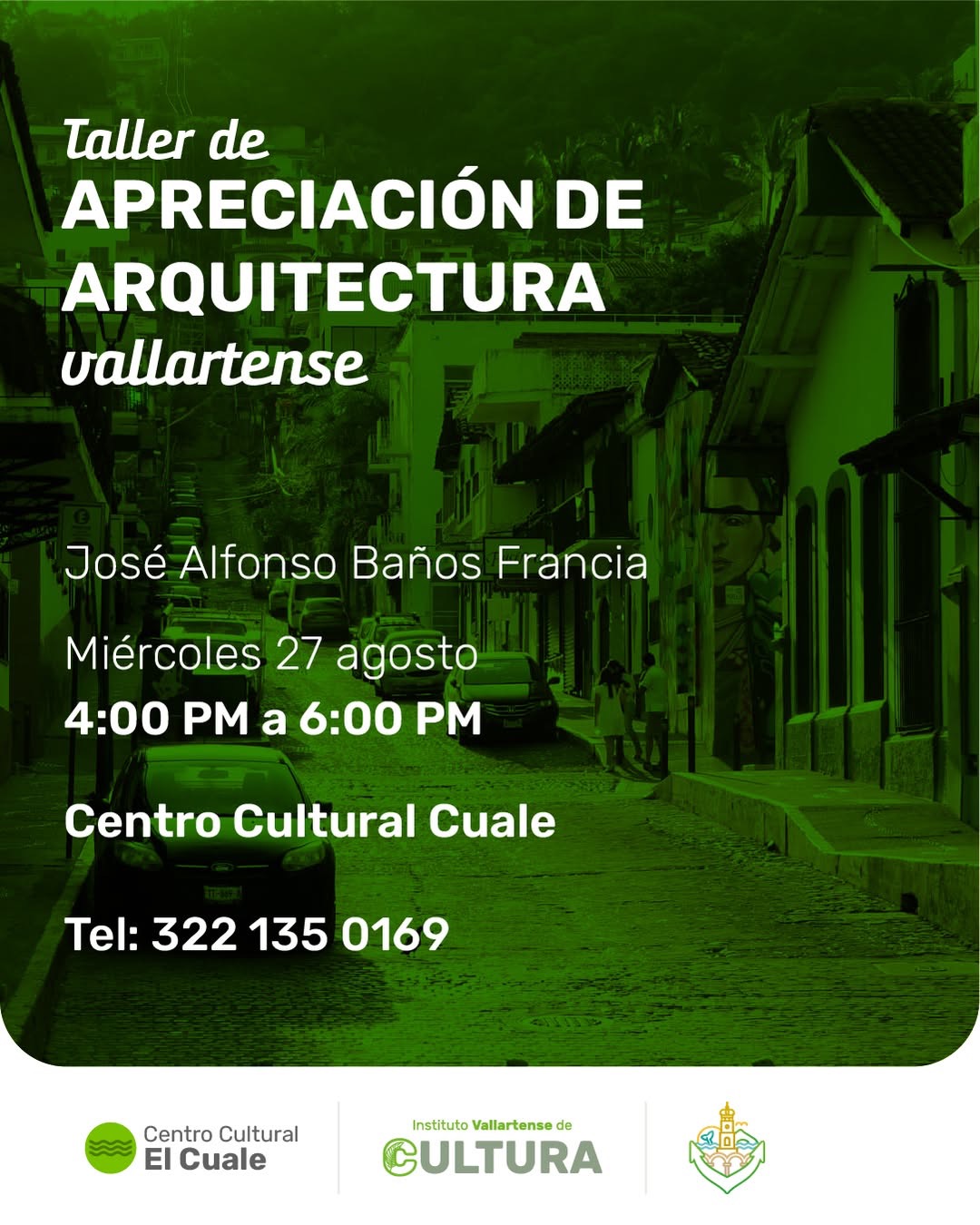 Vallarta Architecture Appreciation Workshop
