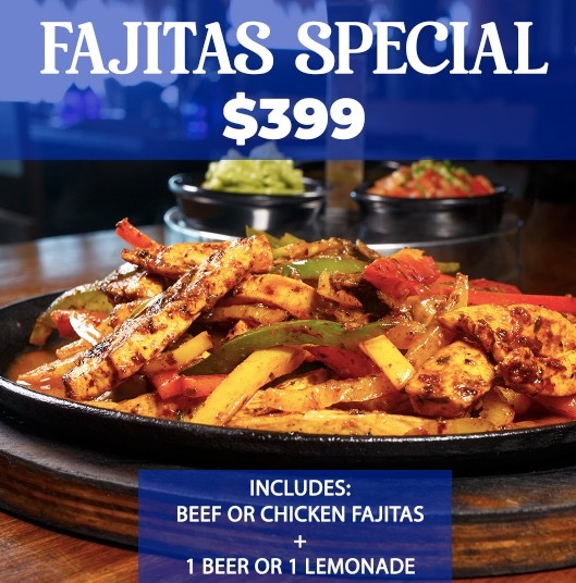 Fajitas Special