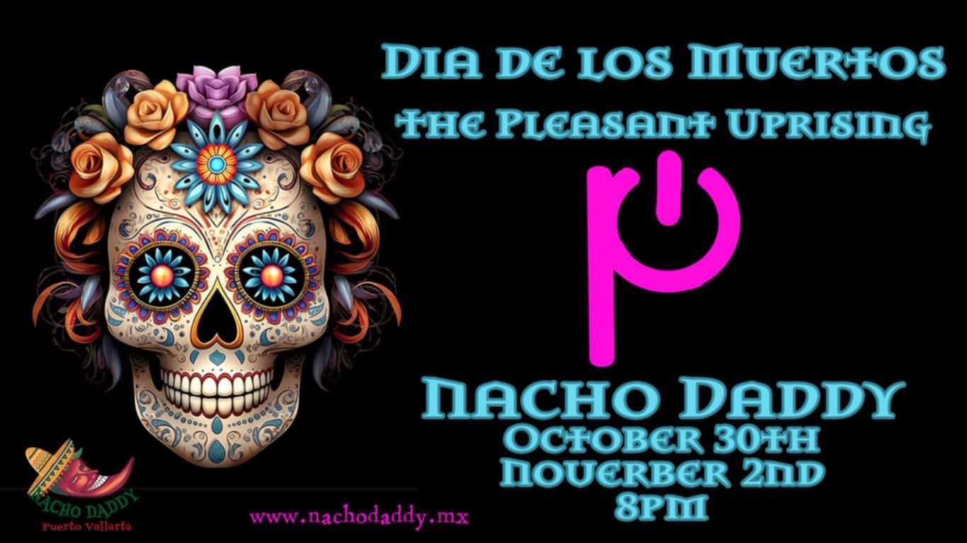 Day of the Dead-The Pleasant Uprising