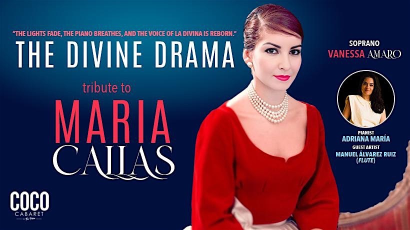 The Divine Drama – Maria Callas tribute